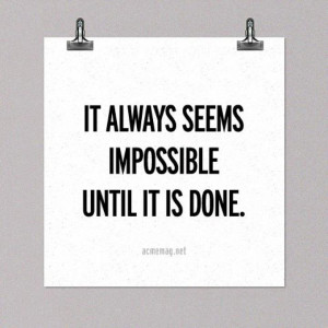 IMPOSSIBLE IS NOTHING... JUST DO IT!
