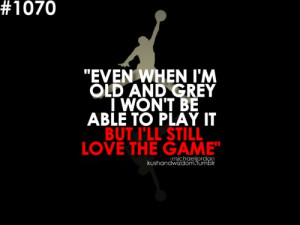 ... , love, love the game, michael jordan, play bllin, quote, sport