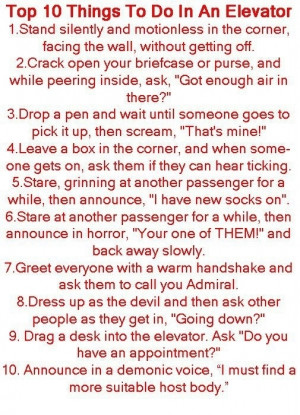 ... 10 annoying things to do on an elevator funny quotes funny facts