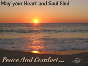 Your Heart And Soul Find Peace And Comfort. 1280 x 960.Sympathy Quotes ...