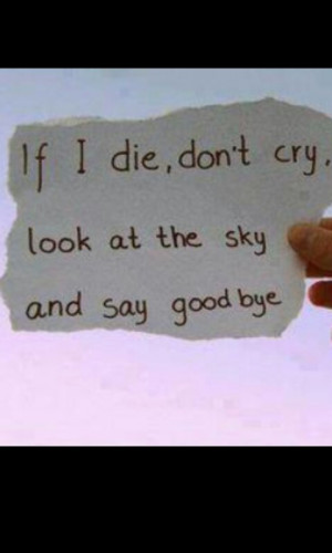 cry, cute, die, if i die, love, pretty, quote, quotes