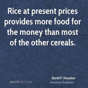 David F. Houston Food Quotes