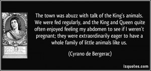 with talk of the King's animals. We were fed regularly, and the King ...