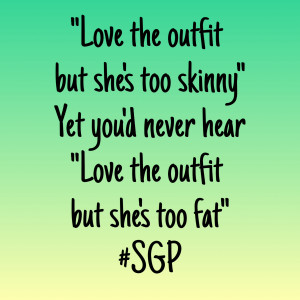 skinny girl problems