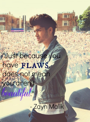 Zayn Malik Quote