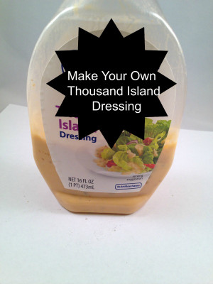 Make Your Own Thousand Island Dressing