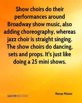 Renae Misner - Show choirs do their performances around Broadway show ...