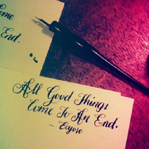 artmaid November 7: All good things come to an end.~ Eeyore # ...
