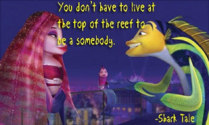 Shark Tale Quote