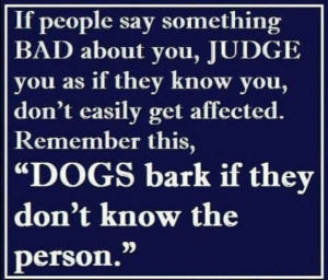 Dogs bark if they don't know the person.