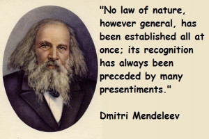 Dmitri mendeleev famous quotes 31