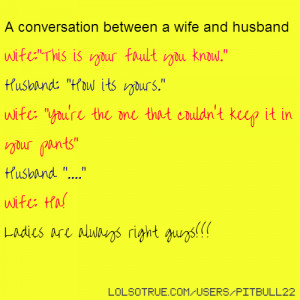 conversation between a wife and husband Wife: