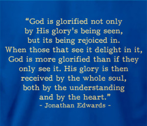 God is Glorified - Edwards (Text Quote) - Men's Standard T-Shirt ...