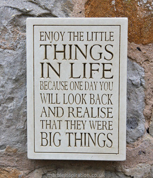 Enjoy The Little Things Plaque
