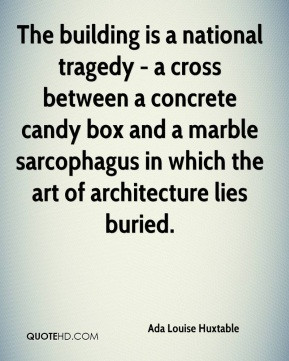 The building is a national tragedy - a cross between a concrete candy ...