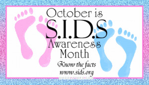 October is SIDS Awareness Month : Put Those Babies 
