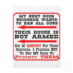 my neighbor is against gun control