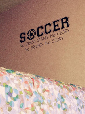 Soccer vinyl wall quote