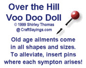 Over the Hill Voo Doo Doll