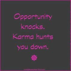 karma quotes | Karma (Quotes)