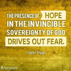 john piper quotes god biblical quotes fear john piper bible s quotes ...