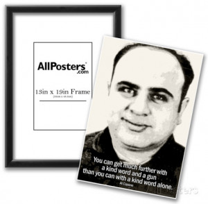 Al Capone Kind Word and A Gun Quote Poster Poster Frame Set