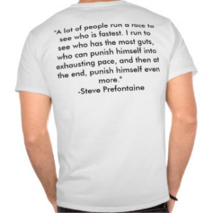 Prefontaine Quotes Gifts and Gift Ideas
