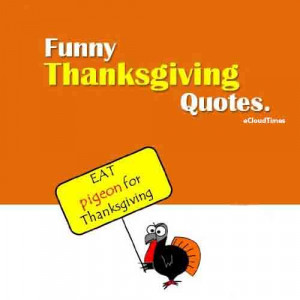 Funny Thanksgiving Quotes 2014 | Best Facebook Quotes