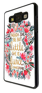 shakespeare-quotes-little-she-is-fierce-214-SAMSUNG-Galaxy-A3-A5-Case ...