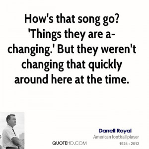 Darrell Royal Quotes