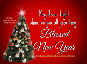 Card with christian message Happy New Year, Blessings, free images ...