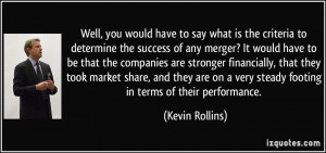 More Kevin Rollins Quotes