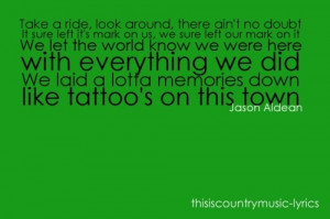 Jason Aldean- Tattoo's On This Town