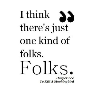 Harper Lee To Kill A Mockingbird Quote found on Polyvore