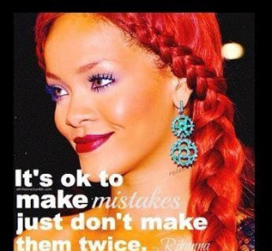 Famous Rihanna Quotes #Popular Celebrity Quotes