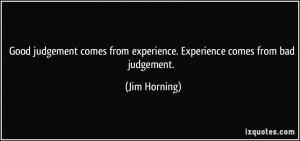 More Jim Horning Quotes