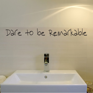 Home » Quotes » Dare to be Remarkable - Wall Decals - Wall Words