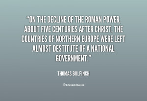 quote-Thomas-Bulfinch-on-the-decline-of-the-roman-power-119920_1.png