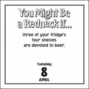 Home > Obsolete >Jeff Foxworthy You Might Be a Redneck If 2014 Desk ...