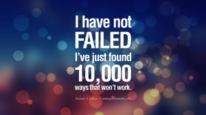... work. - Thomas A. Edison Eye Opening Quotes That Will Inspire Success