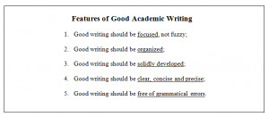Good academic writing has five characteristics (listed in approximate ...
