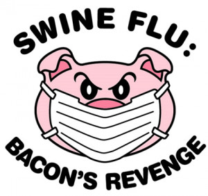 Swine flu humor, satire, funny photos, video and news picks (Part II)