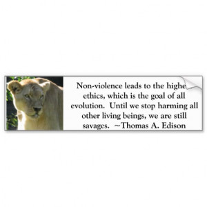 Bumper Sticker Quotes Thomas Edison Animal Rights Quote