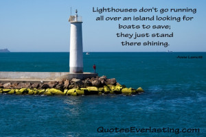 Shine like a lighthouse