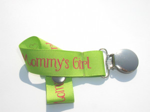 ... Girl Pink on Green Pacifier Holder-Mommy's Girl Pink on Green Pacifier