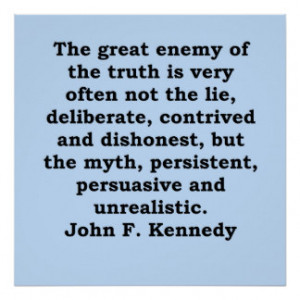 John F Kennedy Quotes Posters & Prints