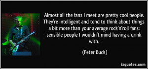 More Peter Buck Quotes