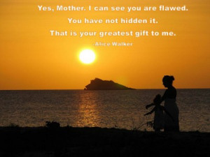 image for QUOTE & POSTER: Yes, Mother. I can see you are flawed. You ...