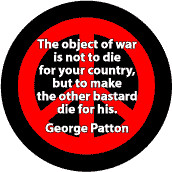 ... Country But Make Other Bastard Die for His--ANTI-WAR QUOTE STICKERS
