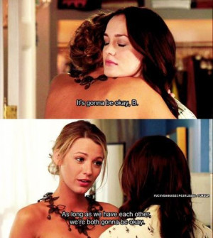 Gossip Girl Best Friend Quotes Tumblr